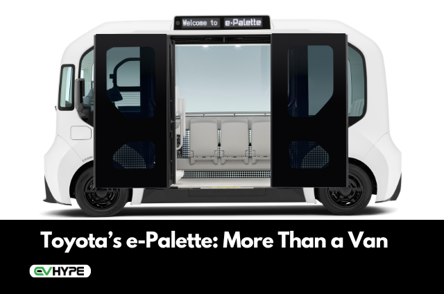 Toyota’s e-Palette: More Than a Van